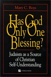 Front cover of Has God Only One Blessing? by Mary C. Boys