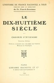 Front cover of Le dix-huitième siècle by Stryienski, Casimir