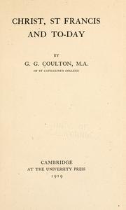 Cover of Christ, St Francis and to-day by Coulton, G. G.