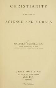 Front cover of Christianity in relation to science and morals by Malcolm MacColl