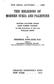 Cover of The religions of modern Syria and Palestine by Bliss, Frederick Jones