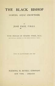 Front cover of The Black bishop, Samuel Adjai Crowther by Jesse Page