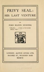 Front cover of Privy seal: his last venture by Ford Madox Ford