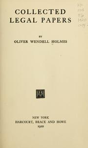 Cover of Collected legal papers by Oliver Wendell Holmes, Jr.