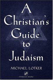 Front cover of A Christian's Guide to Judaism (Stimulus Book) by Michael Lotker