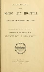 Front cover of A history of the Boston City hospital from its foundation until 1904 by Boston City Hospital
