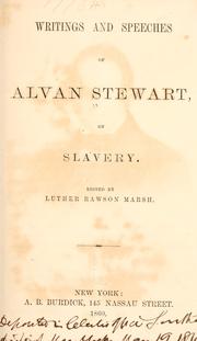 Front cover of Writings and speeches of Alvan Stewart, on slavery by Alvan Stewart