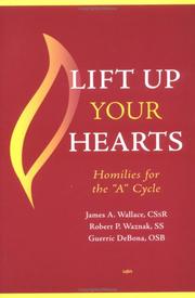 Front cover of Lift up your hearts by James A. Wallace