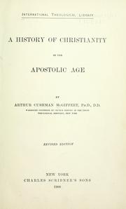 Front cover of A history of Christianity in the apostolic age by Arthur Cushman McGiffert