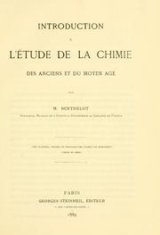Front cover of Introduction ©Ła l'©Øetude de la chimie, des anciens et du moyen ©Đage by M. Berthelot