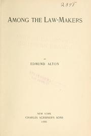 Front cover of Among the law-makers by Edmund Alton