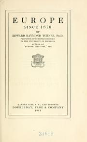 Front cover of Europe since 1870 by Turner, Edward Raymond