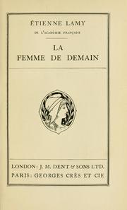 Front cover of La femme de demain by Etienne Lamy