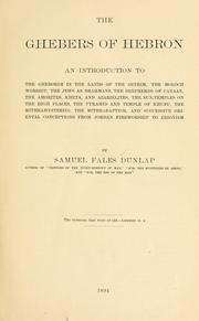 Front cover of The Ghebers of Hebron by S. F. Dunlap
