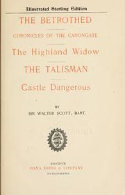 Front cover of The Betrothed; The Highland Widow; and other tales by Sir Walter Scott