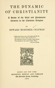 Front cover of The dynamic of Christianity by Chapman, Edward Mortimer