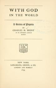 Cover of With God in the world by Charles Henry Brent