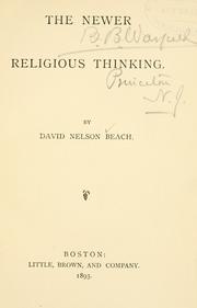 Cover of The Newer Religious Thinking by David Nelson Beach