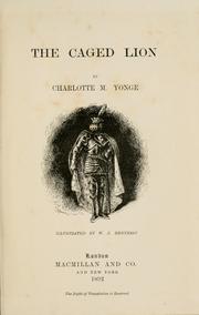 Front cover of The Caged Lion by Mary Charlotte Yonge