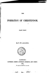 Cover of The Formation Of Christendom, Volume 8 by Thomas William Allies