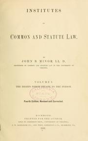 Front cover of Institutes of common and statute law by Minor, John B.