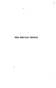 Front cover of The Servian people by Lazarovich-Hrebelianovich, Stephan Lazar Eugene Prince