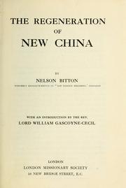 Front cover of The regeneration of new China by Nelson Bitton