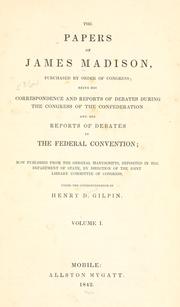 Front cover of The papers of James Madison by James Madison