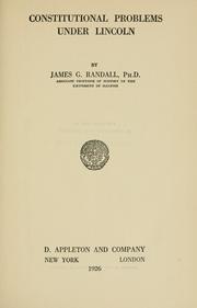 Cover of Constitutional Problems under Lincoln by James G. Randall