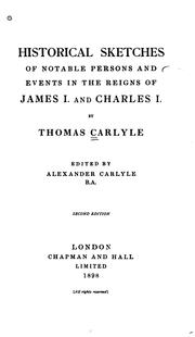 Front cover of Historical sketches of notable persons and events in the reigns of James I and Charles I by Thomas Carlyle