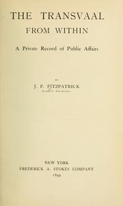 Cover of The Transvaal from within by Sir James Percy Fitzpatrick