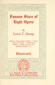 Front cover of Famous Stars of Light Opera by Lewis C. Strang