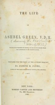 Front cover of The life of Ashbel Green, V. D. M by Ashbel Green