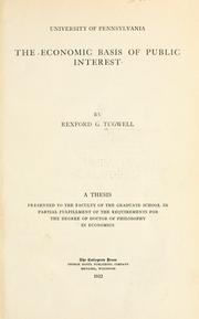 Cover of The economic basis of public interest by Tugwell, Rexford G.