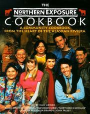 Cover of The Northern Exposure Cookbook by Ellis Weiner