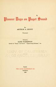 Front cover of Pioneer days on Puget Sound by Arthur Armstrong Denny