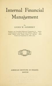 Front cover of Internal financial management by Lucius W. Guernsey