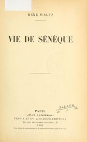Cover of Vie de Sénèque by René Waltz