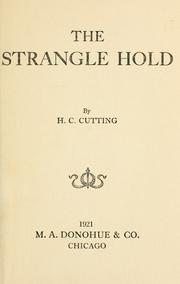 Cover of The strangle hold by H. C. Cutting