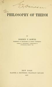 Cover of Philosophy of theism by Bowne, Borden Parker