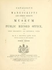 Front cover of Catalogue of manuscripts and other objects in the museum of the Public record office by Great Britain. Public Record Office. Museum.