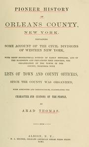 Front cover of Pioneer history of Orleans County, New York by Arad Thomas