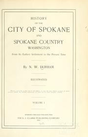 Front cover of History of the city of Spokane and Spokane County, Washington by Nelson Wayne Durham