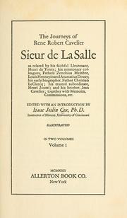 Front cover of The journeys of Réné Robert Cavelier, sieur de La Salle by Isaac Joslin Cox