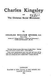 Cover of Charles Kingsley and the Christian social movement by Charles William Stubbs