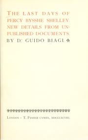 Front cover of Gli ultimi giorni di Percy Bysshe Shelley. by Guido Biagi