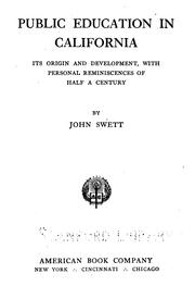 Front cover of Public education in California by John Swett