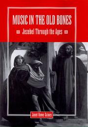Front cover of Music in the Old Bones by Janet Howe Gaines