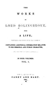 Cover of The works of Lord Bolingbroke by Henry St. John Viscount Bolingbroke