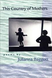 Front cover of This country of mothers by Julianna Baggott